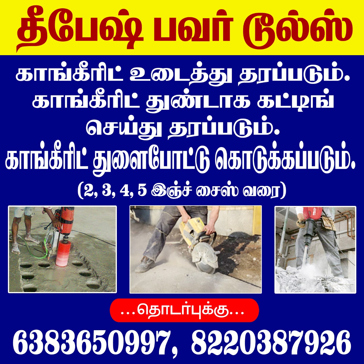 Deepesh power tools demolition and core cutting service