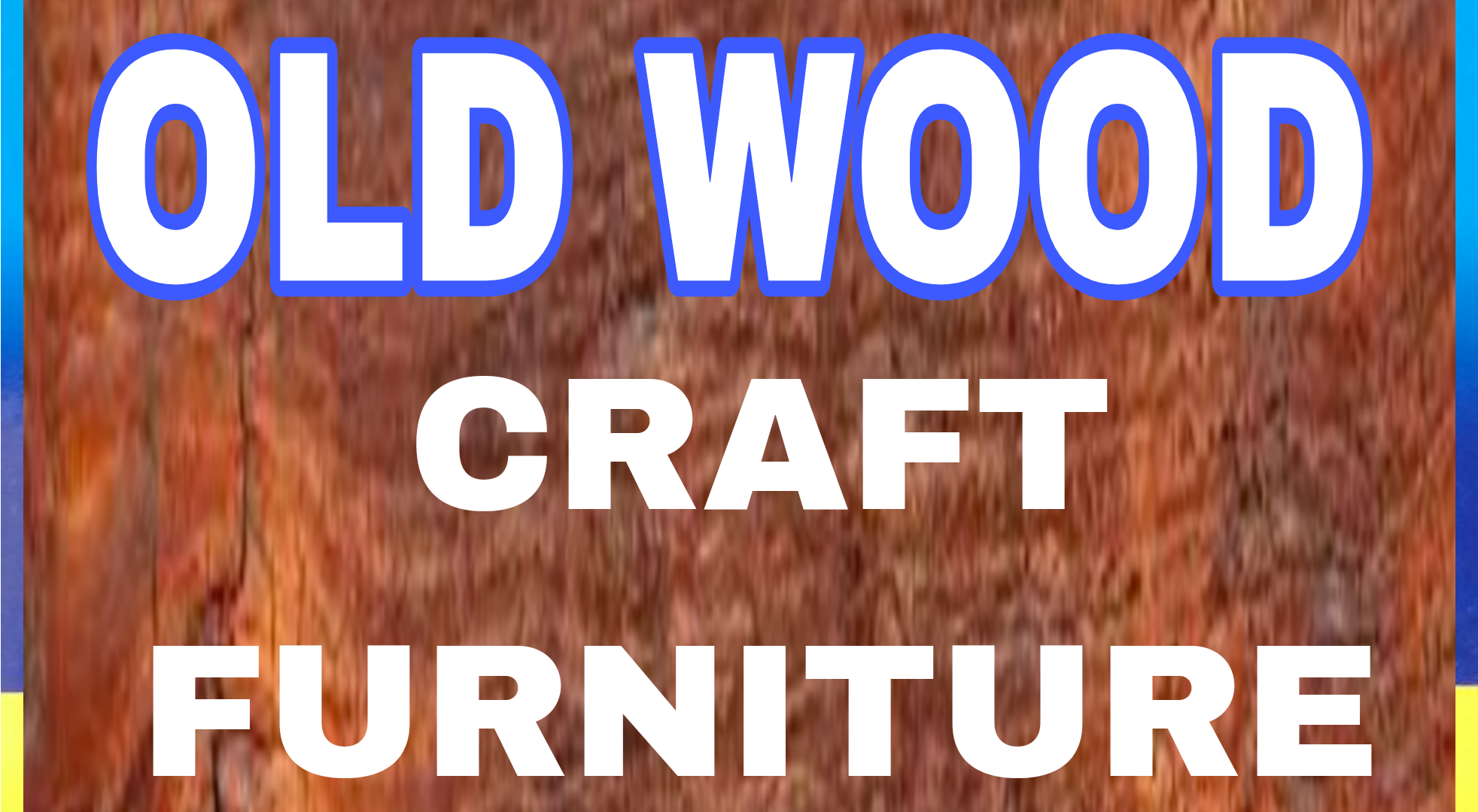 OLD WOOD CRAFT FURNITURE 