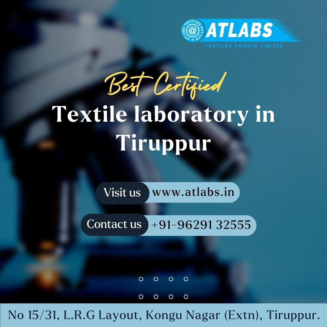 Leading & ISO Certified Textile Testing Laboratory in Tiruppur - Tiruppur