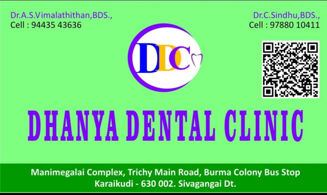 DHANYA DENTAL CLINIC Karaikudi