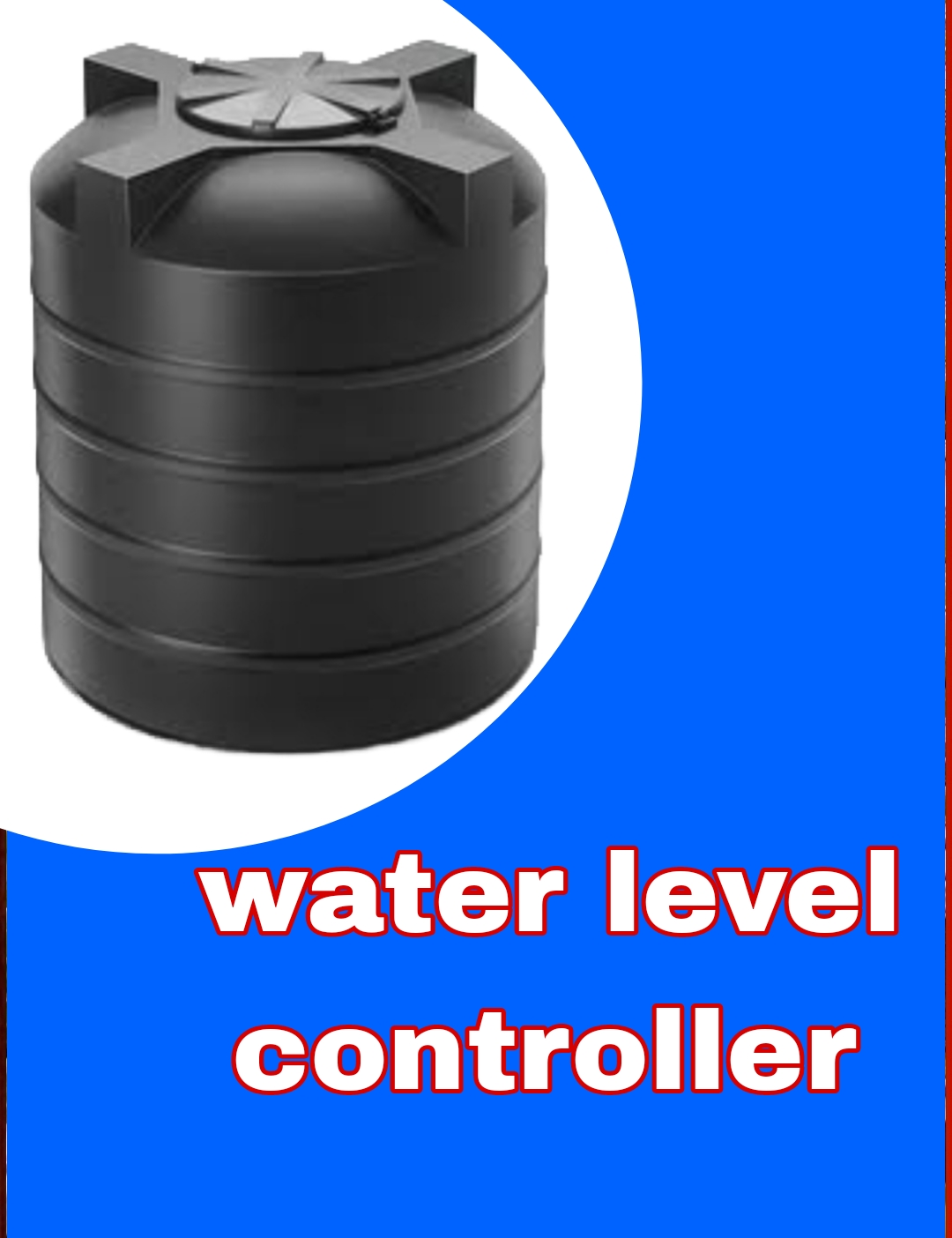 WATER LEVEL CONTROLLER